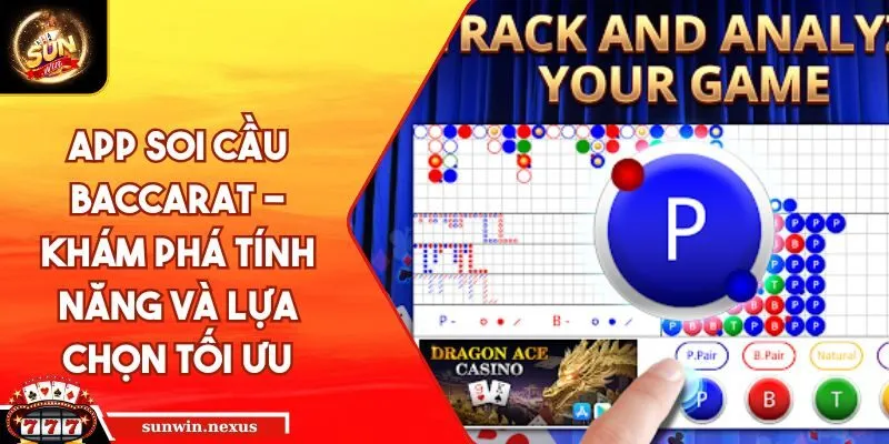 app soi cầu Baccarat