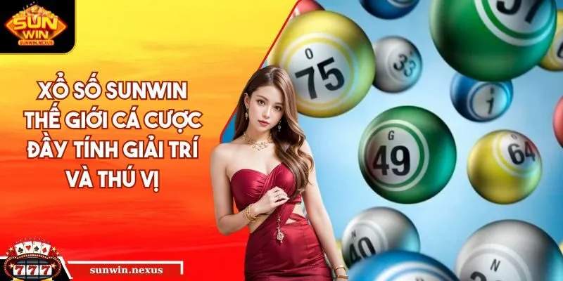 Xổ số SUNWIN